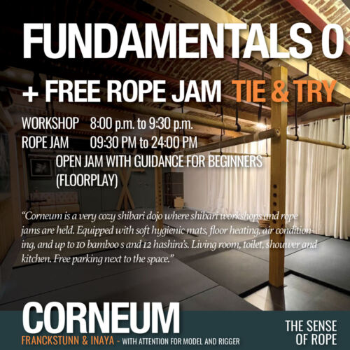 Tantra Shibari workshop. Connection,The Art of Shuuchinawa Workshop, Greeting ties, Newaza, Body handling, Yukimura, Kirigami, Hajime Kinoko, Midori, Kurogami, Ropunawa, Nikola, Osada, Naka, Hajime Kinoko, Osada Steve, Nawashi Kanna, Naka Akira, Yukinaga Max, Midori, Riccardo Wildties, Pedro, Luxuria, Yagami Ren, Gorgone, Gestalta, WykD Dave, Clover, Fuoco, Fred Hatt, Yoroi Ryu, Kazami Ranki, Sophia Rose, Ichinawa, Kubi-nawa, Te-nawa, Hiza-nawa, Muna-nawa, Kaikyaku, shibari workshop, hashira workshop, dynamic hashira, predicament, breath play, Corneum, Belgium, Lennik, Brussels