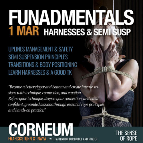 Shibari, Kinbaku, Semenawa, Tantra Shibari workshops. Connection,The Art of Shuuchinawa, Greeting ties, Body handling, Yukimura, Kirigami, Kinoko, Kurogami, Ropunawa, Nikola, Osada, Osada Steve, Nawashi Kanna, Naka Akira, Yukinaga Max, Midori, Riccardo Wildties, Pedro, Luxuria, Yagami Ren, Gorgone, Gestalta, Fred Hatt, Yoroi Ryu, Kazami Ranki, Sophia Rose, Ichinawa, Hiza-nawa, Muna-nawa, Kaikyaku, hashira workshop, dynamic hashira, predicament, breath play, Corneum, Belgium, Lennik, Brussels