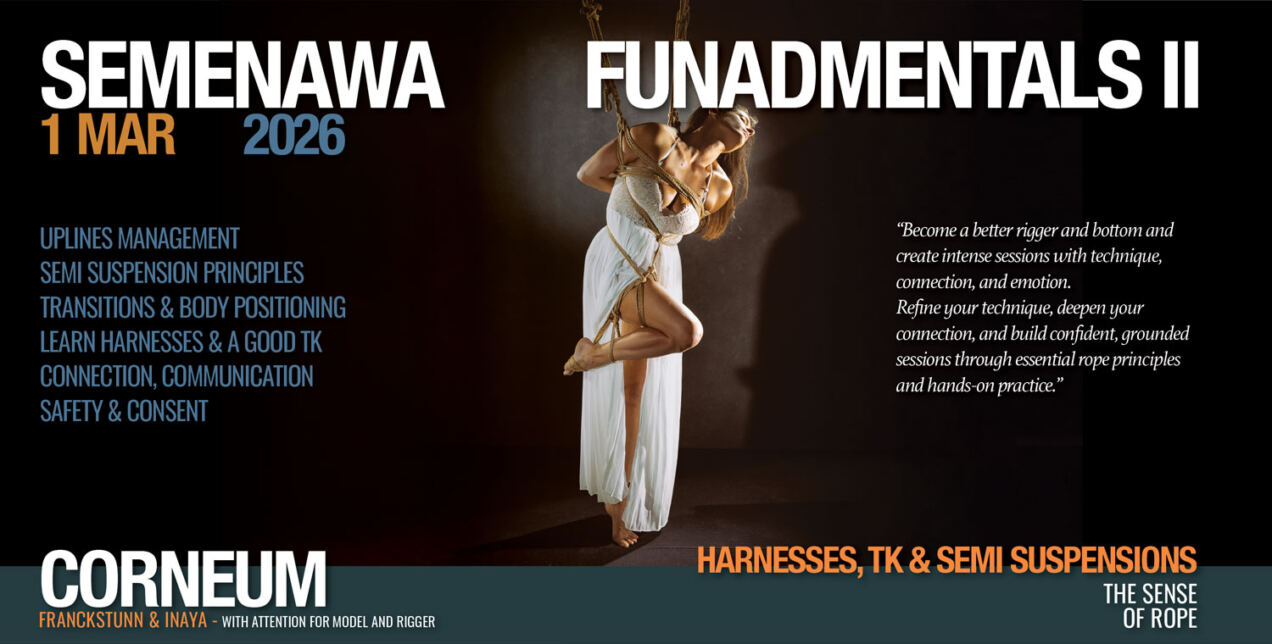 Tantra Shibari workshop. Connection,The Art of Shuuchinawa Workshop, Greeting ties, Newaza, Body handling, Yukimura, Kirigami, Hajime Kinoko, Midori, Kurogami, Ropunawa, Nikola, Osada, Naka, Hajime Kinoko, Osada Steve, Nawashi Kanna, Naka Akira, Yukinaga Max, Midori, Riccardo Wildties, Pedro, Luxuria, Yagami Ren, Gorgone, Gestalta, WykD Dave, Clover, Fuoco, Fred Hatt, Yoroi Ryu, Kazami Ranki, Sophia Rose, Ichinawa, Kubi-nawa, Te-nawa, Hiza-nawa, Muna-nawa, Kaikyaku, shibari workshop, hashira workshop, dynamic hashira, predicament, breath play, Corneum, Belgium, Lennik, Brussels